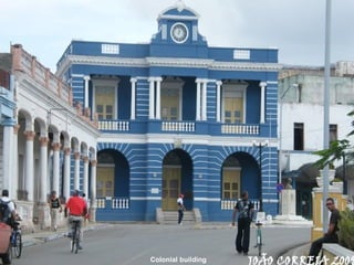 Colonial building 
