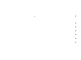 -   •

    •
    •
    •
    •
    •
    •
 