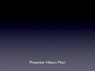 Presenter Hikaru Mori
 