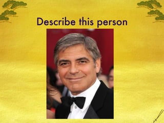 Describe this person 