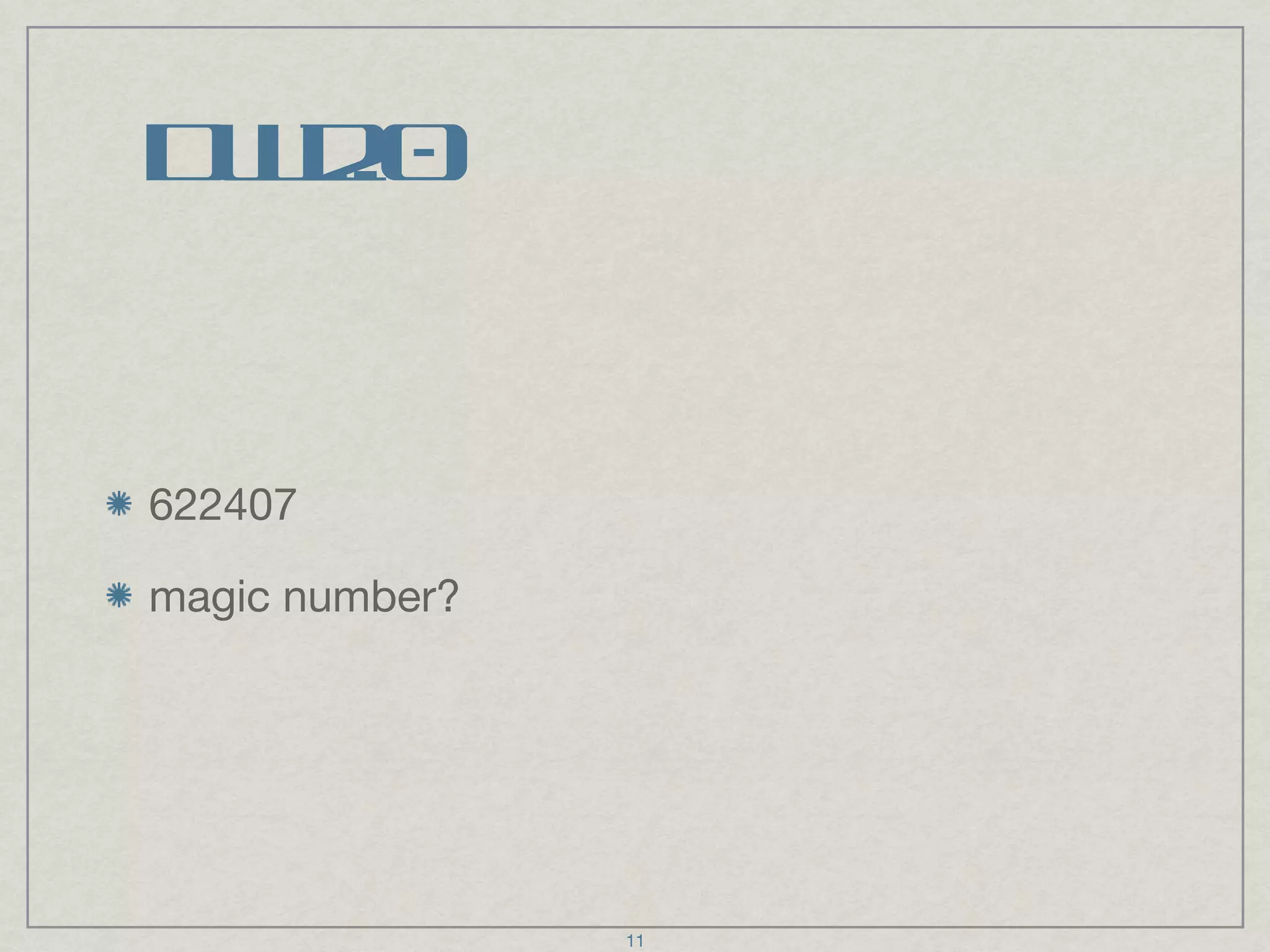 DW2.0 622407 magic number? 