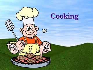 Cooking 