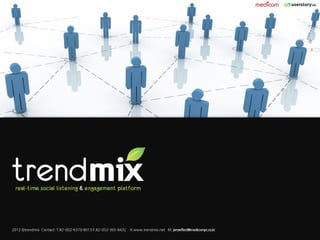 2012 ©trendmix Contact: T.82-(0)2-6370-8013 F.82-(0)2-365-8432   H.www.trendmix.net M. jerryeffect@medicompr.co.kr
 