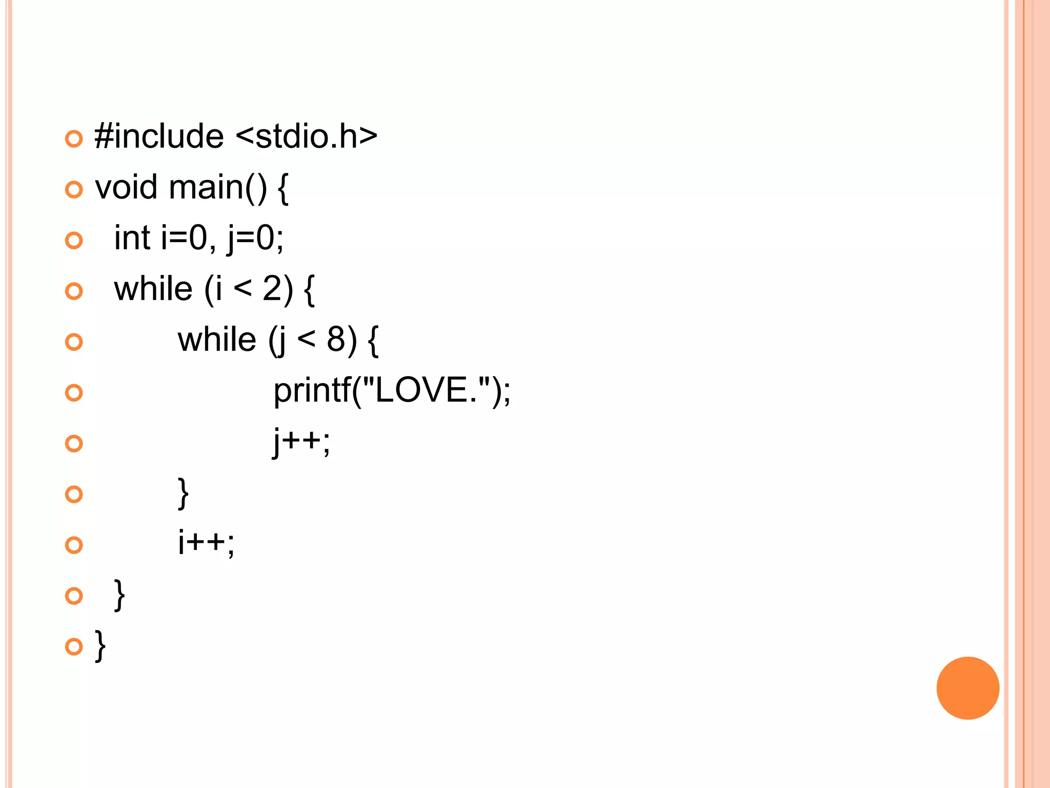  #include <stdio.h>
 void main() {

 int i=0, j=0;

 while (i < 2) {

       while (j < 8) {
             printf("LOVE.");
             j++;
       }
       i++;
 }

}
 