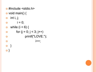  #include <stdio.h>
 void main() {

 int i, j;

        i = 0;
 while (i < 6) {

       for (j = 0; j < 3; j++)
               printf("LOVE.");
                        i++;
 }

}
 