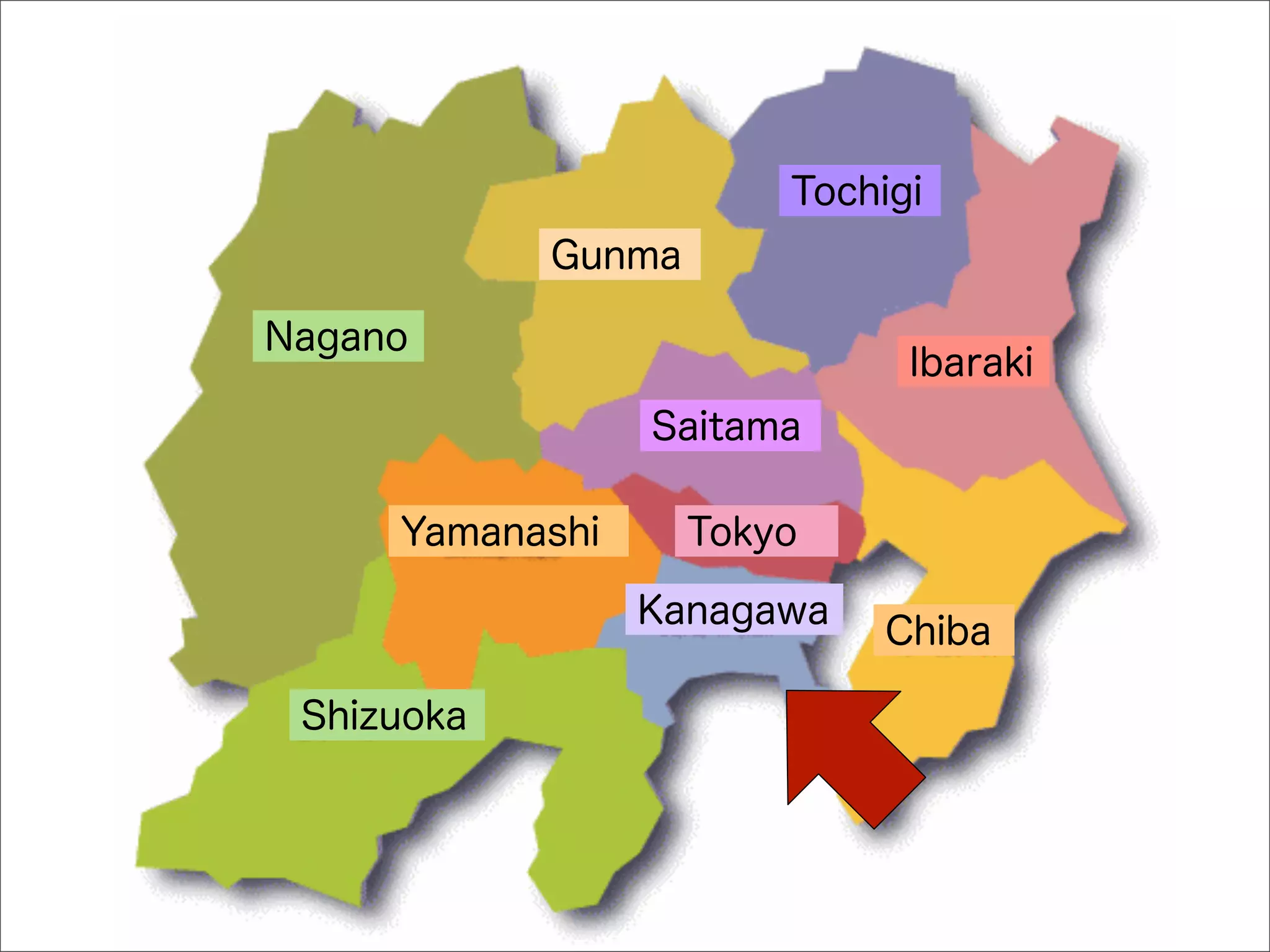 Tochigi
            Gunma

Nagano
                              Ibaraki
                 Saitama

     Yamanashi      Tokyo

                 Kanagawa
                             Chiba

 Shizuoka
 