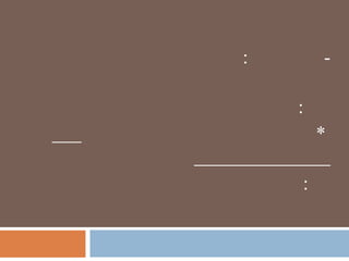 :       -

    :
        *

    :
 