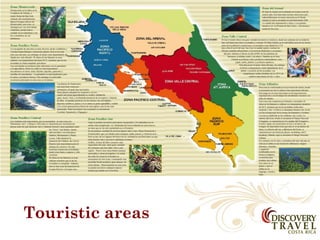 Touristic areas
 