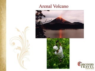 Arenal Volcano
 