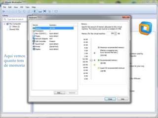 Aqui vemos
 Aqui vemos
quanto tem
 que temos
de memoria
 384 MB de
 memoria
 