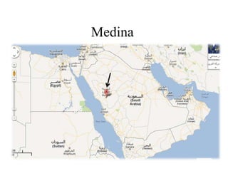 Medina
 