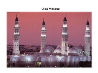 Qiba Mosque
 