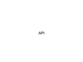 API
 