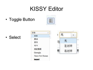 KISSY Editor
? Toggle Button



? Select
 