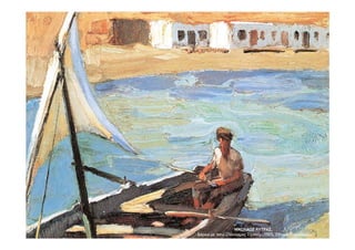 ΝΙΚΟΛΑΟΣ ΛΥΤΡΑΣ,
«Βάρκα με πανί (Πάνορμος Τήνου)»,1925, Εθνική Πινακοθήκη
 