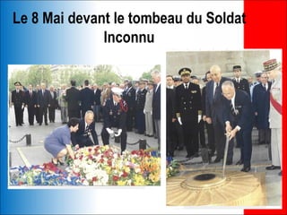 Le 8 Mai devant le tombeau du Soldat
              Inconnu
 