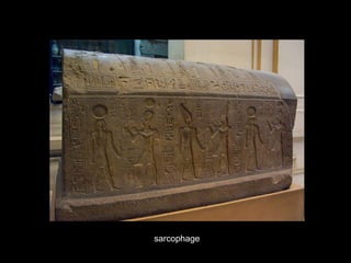 sarcophage
 