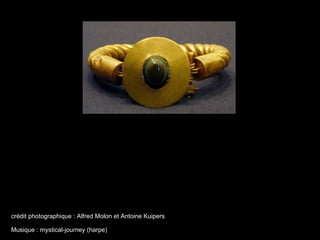 crédit photographique : Alfred Molon et Antoine Kuipers

Musique : mystical-journey (harpe)
 