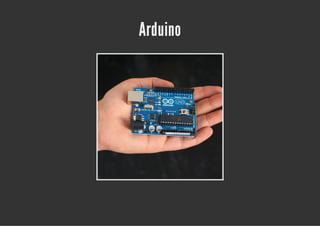 Arduino
 