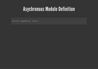 Asychronous Module Definition
dfn(d,dpnece? fcoy;
eiei? eednis, atr)
 