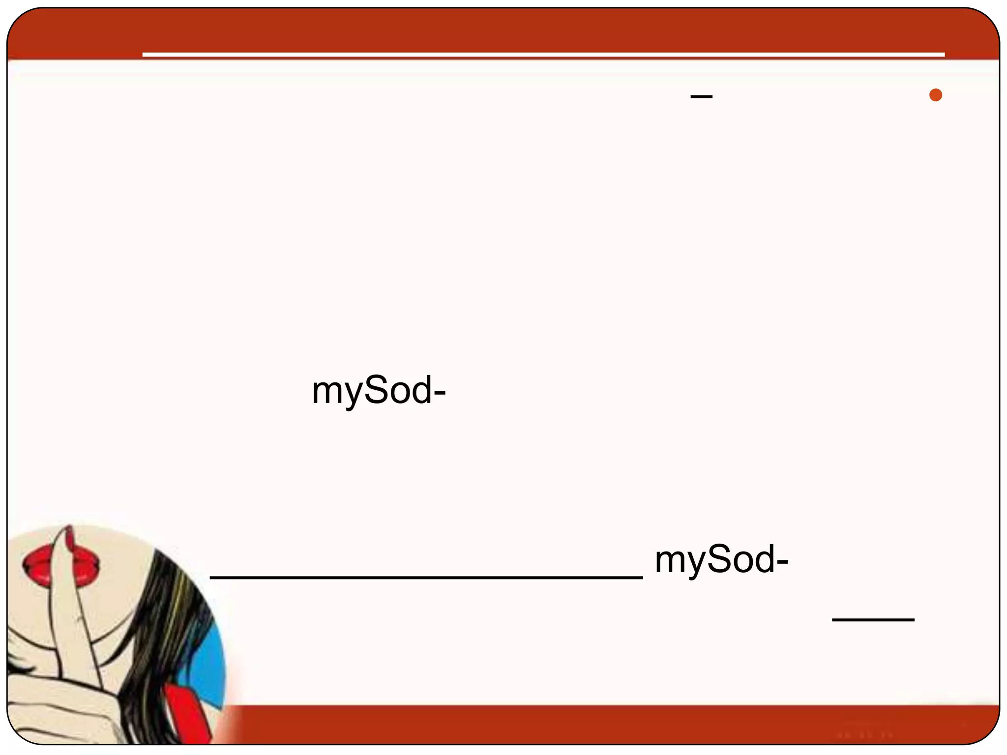 –       




mySod-



         mySod-
 