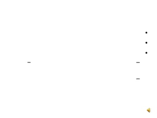 •
        •
        •
–   –

    –
 