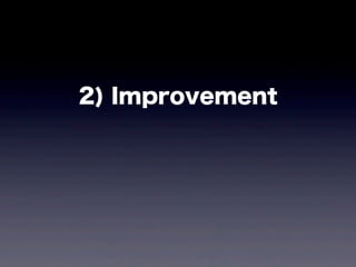 2) Improvement
 