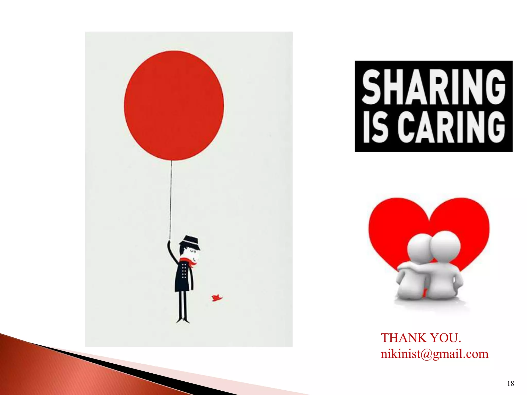 THANK YOU.
nikinist@gmail.com

                     18
 