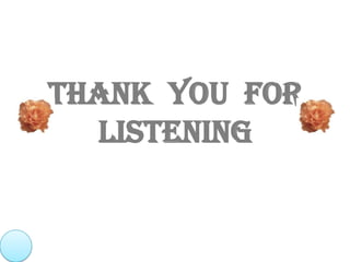 Thank you for
  listening
 