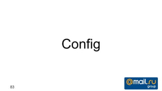 Config

83
 