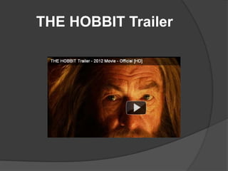 THE HOBBIT Trailer
 