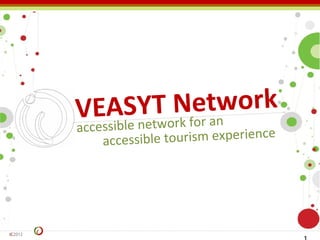 ToNfortn ork
            EsASYtw rk e aw
         Vce sible ne
         ac
             acces sible tourism experience


                                    Inserire qui logo
                                    (INCOLLARE SOPRA




IC2012
 