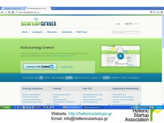 Website: http://hellenicstartups.gr
Email: info@hellenicstartups.gr
 
