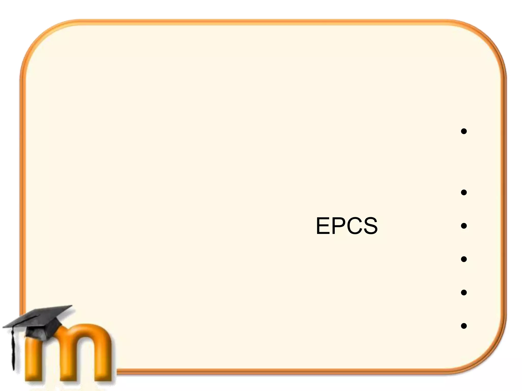 •

       •
EPCS   •
       •
       •
       •
 