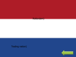 Rotterdam)




Trading nation)
 
