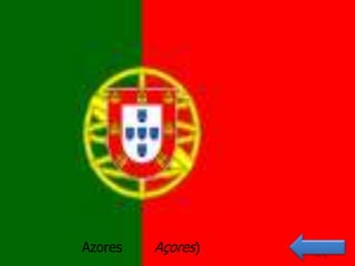 Azores   çǰ)
 