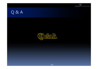 Q&A




      109
 