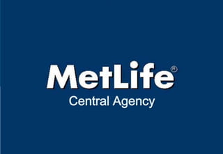 Central Agency


             MetLife Sales Training Team / Certification No.: O-001-0909-1009
 