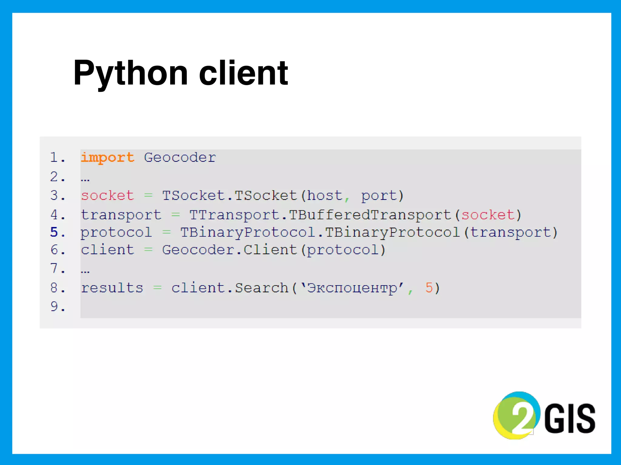 Python client
 