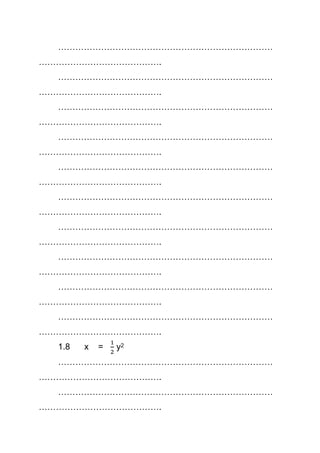 …………………………………………………………………
…………………………………….
…………………………………………………………………
…………………………………….
…………………………………………………………………
…………………………………….
…………………………………………………………………
…………………………………….
…………………………………………………………………
…………………………………….
…………………………………………………………………
…………………………………….
…………………………………………………………………
…………………………………….
…………………………………………………………………
…………………………………….
…………………………………………………………………
…………………………………….
…………………………………………………………………
…………………………………….
1.8 x = y2
…………………………………………………………………
…………………………………….
…………………………………………………………………
…………………………………….
 