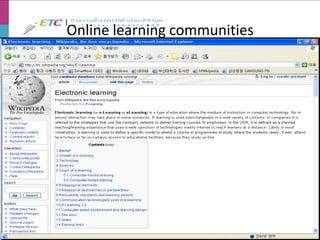 Online learning communities
 