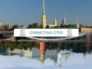 CONNECTING CITIES
 