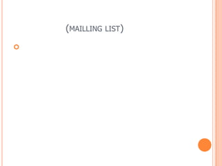 (MAILLING LIST)

 