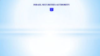 ISRAEL SECURITIES AUTHORITY
 