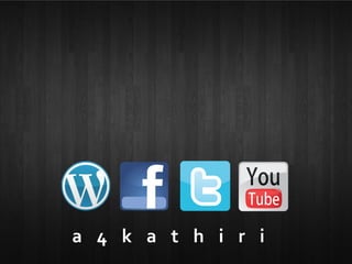 a 4 k a t h i r i
 