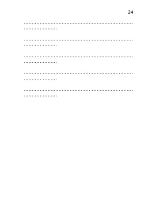 ……………………………………………………………
…………………
……………………………………………………………
…………………
……………………………………………………………
…………………
……………………………………………………………
…………………
……………………………………………………………
…………………
24
 