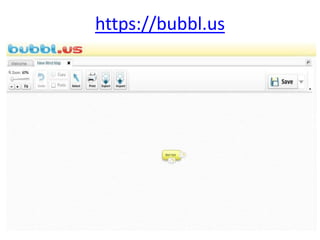 https://bubbl.us

 