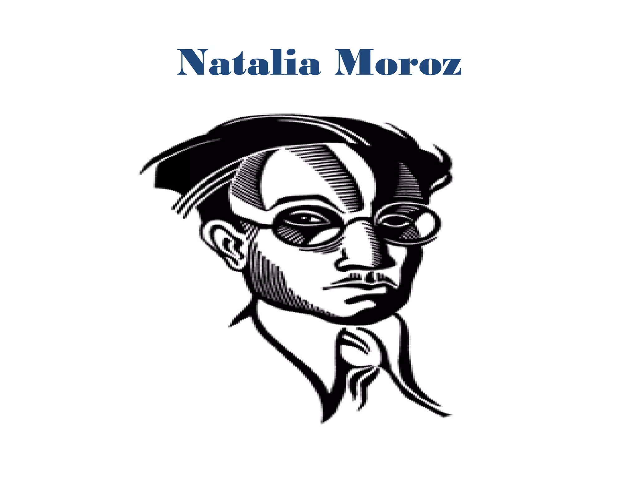 Natalia Moroz

 