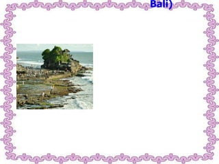Bali)

 