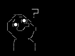 ━┓
┏┛
・

＿__
／ ―＼
／ノ (●)＼
｜ (●) ⌒）＼
｜
（__ノ￣ |
＼
/
＼
_ノ
/´
｀＼
|
|
|
|

 